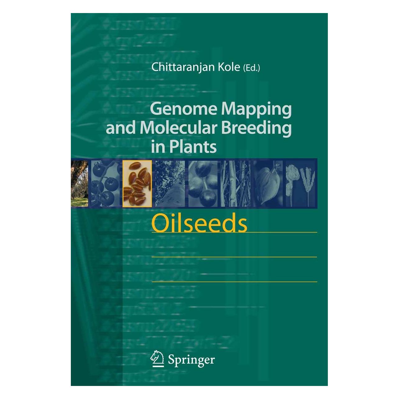 Springer Oilseeds (Englisch, Hardcover, Chittaranjan Kole) (9783540343875)