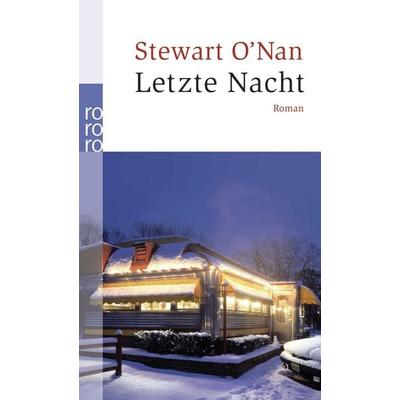 Letzte Nacht, Taschenbuch von Stewart O’Nan, Rowohlt Taschenbuch