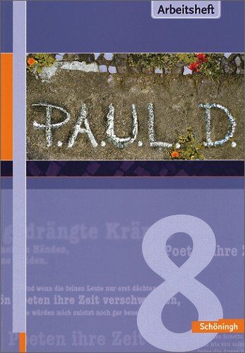 Johannes Diekhans - P.A.U.L.D. - Persönliches Arbeits- und Lesebuch Deutsch. Für Gymnasien und Gesamtschulen: Arbeitsheft 8 - Preis vom 30.09.2026 09:01:18 h