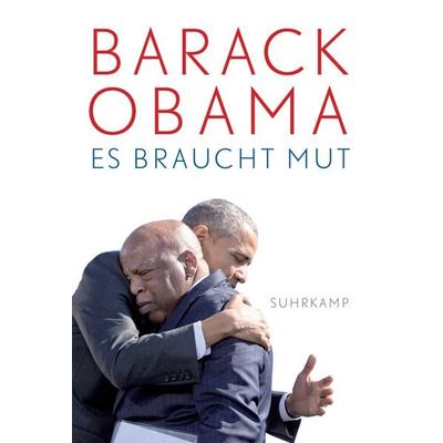 Es braucht Mut, Taschenbuch von Barack Obama, Suhrkamp, 978-3-518-47162-3