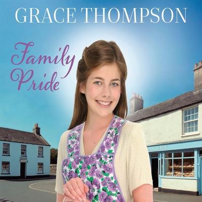 Family Pride - Grace Thompson, Audio, 9781399199919