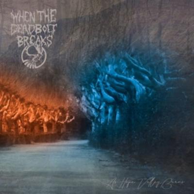 As Hope Valley Burns - When The Deadbolt Breaks, CD