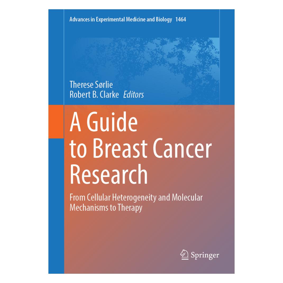 Springer A Guide to Breast Cancer Research (Englisch, Hardcover, Robert B. Clarke, Therese Sørlie) (53098393)