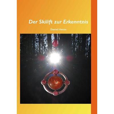 Der Skilift zu Erkenntnis, Taschenbuch von Daniel Gugger, Epubli, 978-3-7418-9190-8