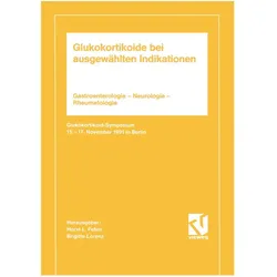 Glukokortikoide bei ausgewählten Indikationen, Fachbücher von Brigitte Fehm