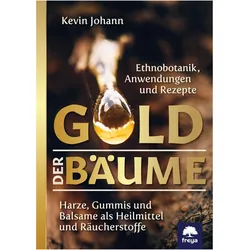 Gold der Bäume, Ratgeber von Kevin Johann