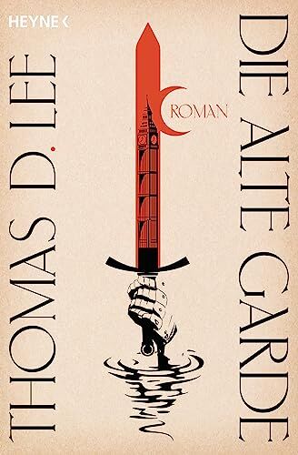 Lee, Thomas D. - Die alte Garde: Roman - Preis vom 30.09.2026 09:01:18 h
