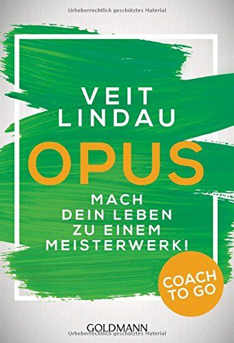 Veit Lindau - Coach to go OPUS: Mach dein Leben zu einem Meisterwerk! - Preis vom 10.10.2026 11:48:34 h