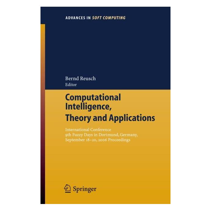Springer Computational Intelligence, Theory and Applications (Englisch, Softcover, Bernd Reusch) (15893553)