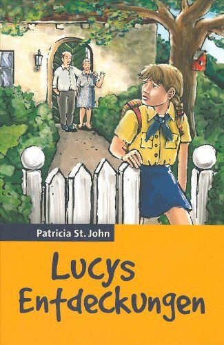 Patricia St. John - Lucys Entdeckungen - Preis vom 09.10.2026 07:28:09 h