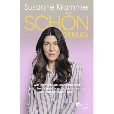 Schön genug!, Taschenbuch von Susanne Krammer, Rowohlt Taschenbuch