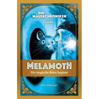Melamoth, Taschenbuch von Doris Rittberger, Rittberger+knapp