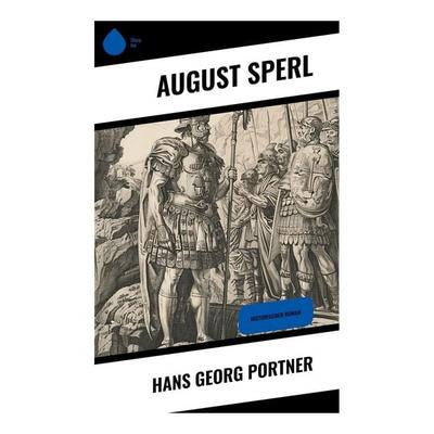 Hans Georg Portner, Taschenbuch von August Sperl, Sharp Ink, 978-80-283-4873-1