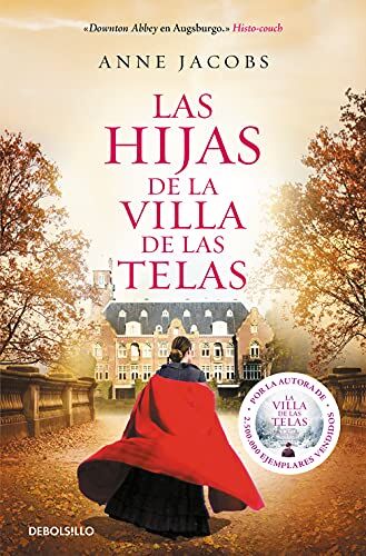 Anne Jacobs - Las hijas de la villa de las telas (Best Seller) - Preis vom 09.10.2026 07:28:09 h