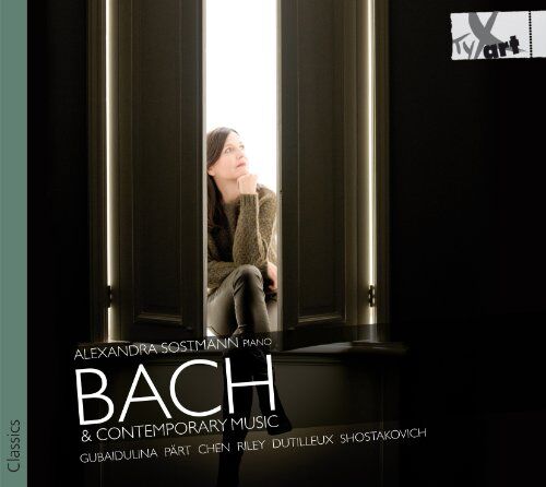 Alexandra Sostmann - Bach & Contemporary Music - Preis vom 10.10.2026 11:48:34 h