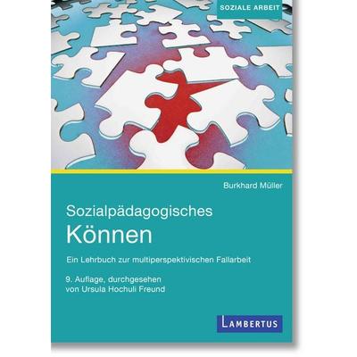 Sozialpädagogisches Können, Taschenbuch von Burkhard Müller, Lambertus, 978-3-7841-3743-8