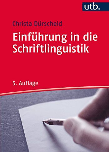 Christa Durscheid - Einführung in die Schriftlinguistik - Preis vom 04.10.2026 03:51:26 h