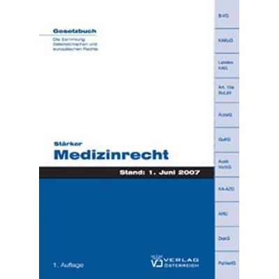 Medizinrecht, Taschenbuch von , Verlag Österreich, 978-3-7046-5039-9