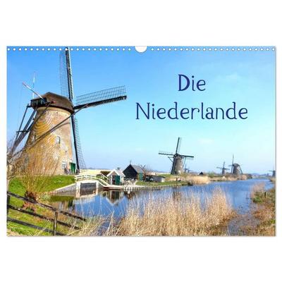 Die Niederlande (Wandkalender 2026 DIN A3 quer), CALVENDO Monatskalender