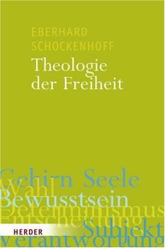 Eberhard Schockenhoff - Theologie der Freiheit - Preis vom 12.10.2026 11:37:12 h