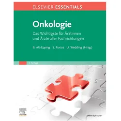 ELSEVIER ESSENTIALS Onkologie, Fachbücher von Stefan Fuxius, Bernd Alt-Epping, Ulrich Wedding