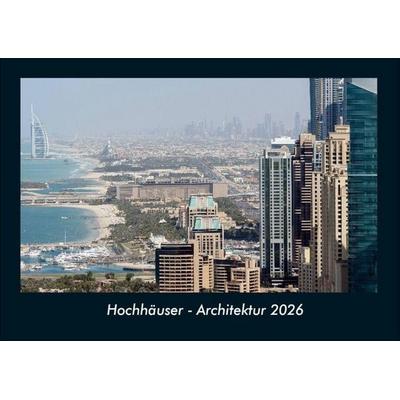 Hochhäuser - Architektur 2026 Fotokalender DIN A4