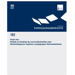 Auer:Methode zur Simulation des Laserst, Fachbücher von Florian Auer