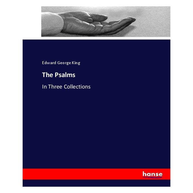 Hansebooks The Psalms (Englisch, Softcover, Edward George King) (55910620)