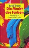 Harald Braem - Die Macht der Farben: Bedeutung & Symbolik - Preis vom 11.10.2026 15:43:13 h