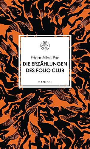 Poe, Edgar Allan - Die Erzählungen des Folio Club (Manesse Bibliothek, Band 24) - Preis vom 13.10.2026 19:28:25 h