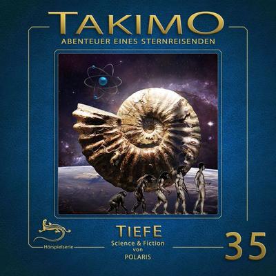 Takimo - 35 - Tiefe - Peter Liendl,Gisela Klötzer, Audio, 4066338338747