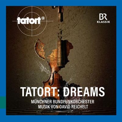 Reichelt, D: Tatort: Dreams - David Reichelt, CD, 4035719003383