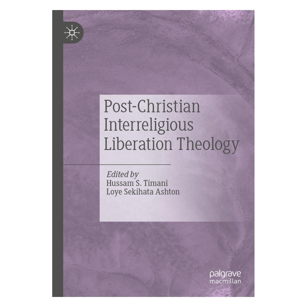 Springer Post-Christian Interreligious Liberation Theology (Englisch, Softcover, Hussam S. Timani, Loye Sekihata Ashton) (56166125)