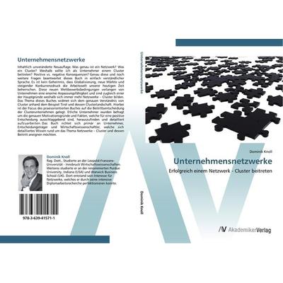 Unternehmensnetzwerke, Taschenbuch von Dominik Knoll, AV Akademikerverlag, 978-3-639-41571-1