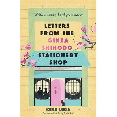 Letters from the Ginza Shihodo Stationery Shop, Taschenbuch von Kenji Ueda, Bonnier Books UK, 978-1-78658-464-9