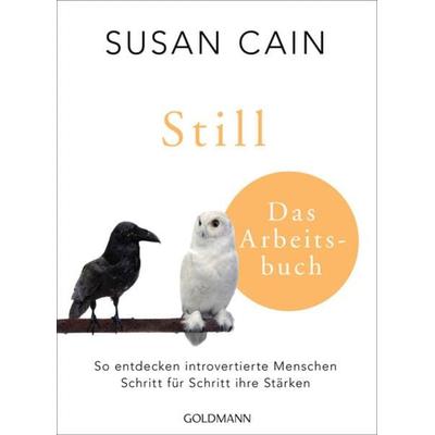 Still - Das Arbeitsbuch, Taschenbuch von Susan Cain, Goldmann, 978-3-442-17934-3