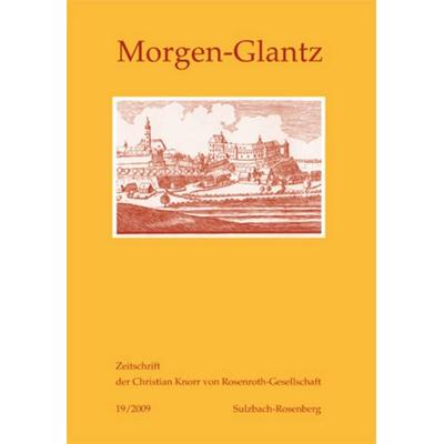 Morgen-Glantz 19/2009, Taschenbuch von , Peter Lang AG, Internationaler Verlag der Wissenschaften, 978-3-0343-0085-8