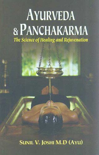 Sunil Joshi - Ayurveda and Panchakarma: The Science of Healing and Rejuvenation - Preis vom 14.10.2026 23:07:16 h