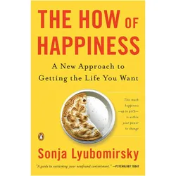 The How of Happiness, Fachbücher von Sonja Lyubomirsky