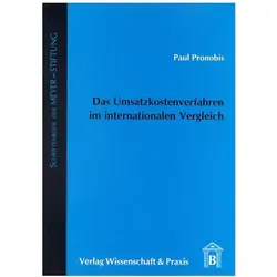 Das Umsatzkostenverfahren im internationalen Vergleich., Fachbücher von Paul Pronobis