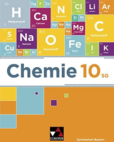 Volker Bast - Chemie – Bayern / Chemie Bayern 10 SG: Chemie für Gymnasien / Chemie für die 10. Jahrgangsstufe an sprachlichen, musischen, wirtschafts- und ... (Chemie – Bayern: Chemie für Gymnasien) - Preis vom 19.10.2026 19:33:35 h