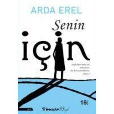 Senin Icin, Taschenbuch von Arda Erel, Inkilap Kitabevi