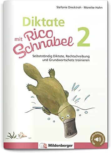 Stefanie Drecktrah - Diktate mit Rico Schnabel, Klasse 2: Selbstständig Diktate, Rechtschreibung und Grundwortschatz trainieren (Rico Schnabel: Übungshefte Deutsch) - Preis vom 11.10.2026 15:43:13 h