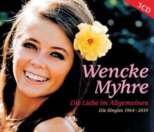 Wencke Myhre - Die Liebe im Allgemeinen - Die Singles 1964-2010 - Preis vom 01.10.2026 17:08:56 h