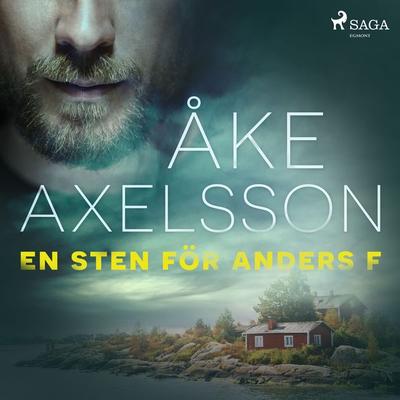 En sten för Anders F - Åke Axelsson, Audio, 9788726419979