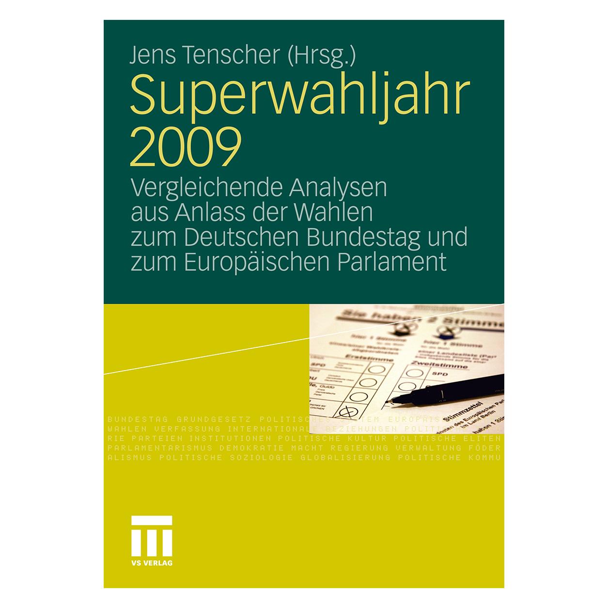 VS Superwahljahr 2009 (Deutsch, Softcover, Jens Tenscher) (55219178)