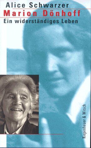 Alice Schwarzer - Marion Dönhoff: Ein widerständiges Leben - Preis vom 11.10.2026 03:10:56 h