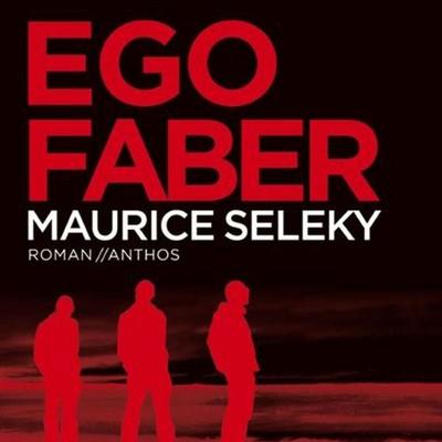 Ego Faber - Maurice Seleky, Audio, 9789463620208