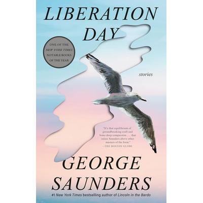 Liberation Day, Taschenbuch von George Saunders, Random House LLC US, 978-0-525-50961-5