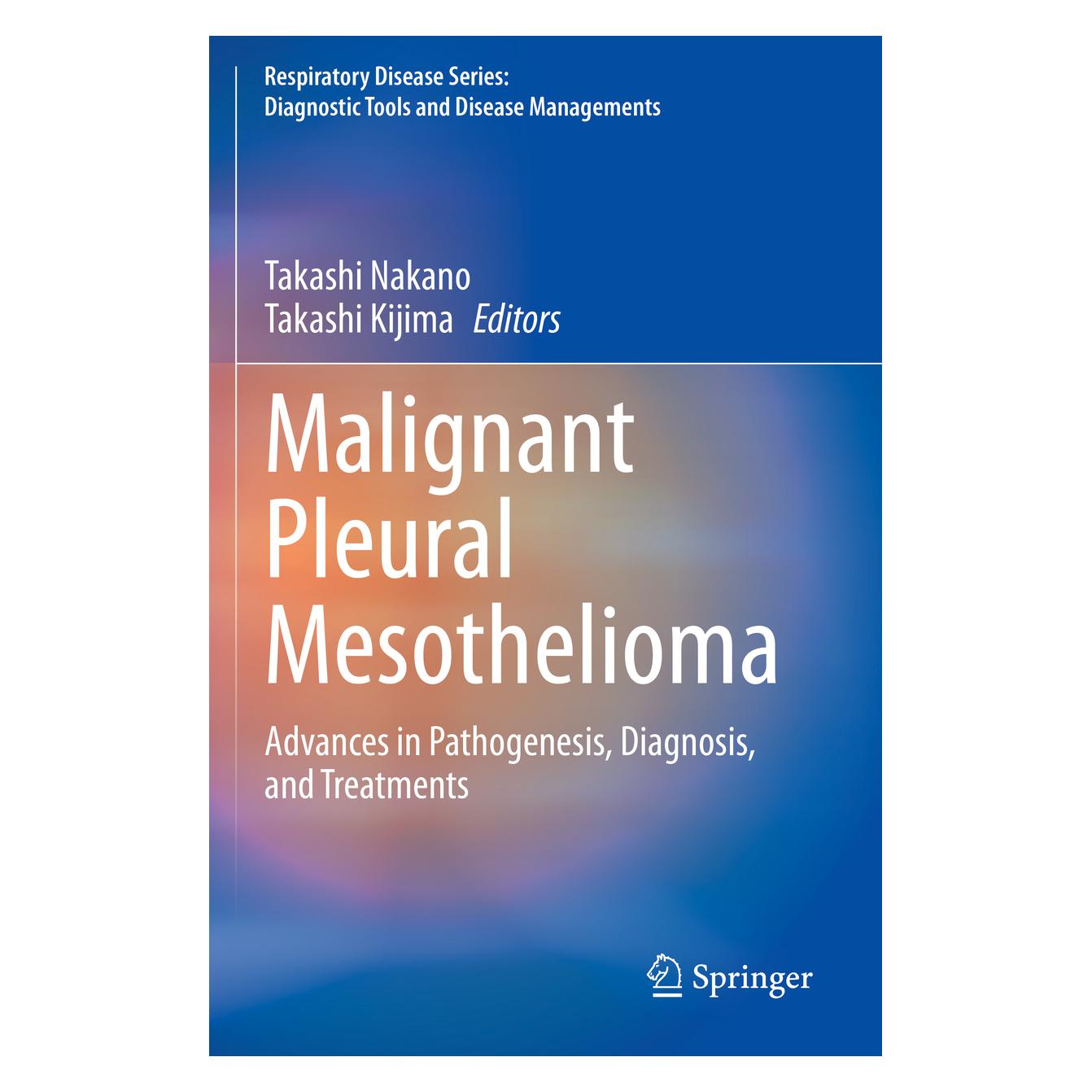 Springer Malignant Pleural Mesothelioma (Englisch, Softcover, Takashi Kijima, Takashi Nakano) (56236281)